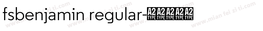 fsbenjamin regular字体转换
